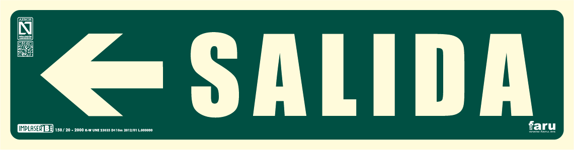 Señal Salida Izquierda 10,5 X 40,5 Cm