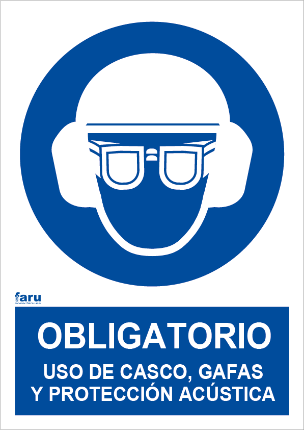 Señal Obligatorio Uso Casco, Gafas Y Prot. Acústica A4
