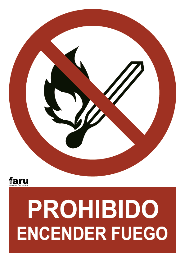 Señal Prohibido Encender Fuego A3