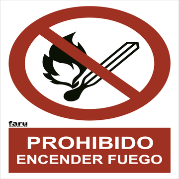 Señal Prohibido Encender Fuego A3