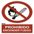 Señal Prohibido Encender Fuego A4