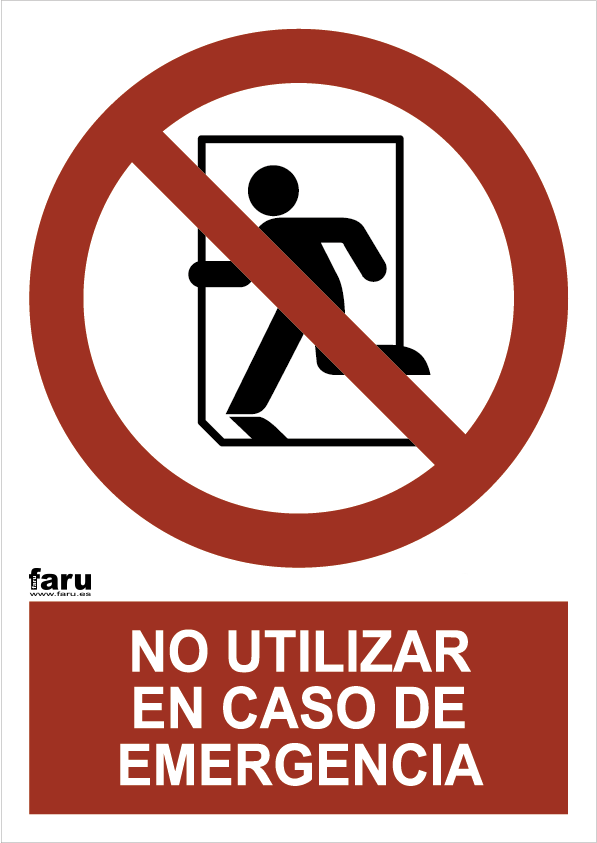Sinal Não Utilizar Em Caso de Emergência A3