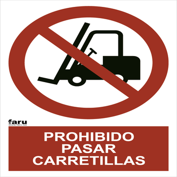 Señal Prohibido Pasar Carretillas A4