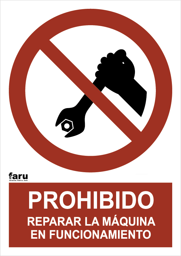 Señal Prohibido Reparar Maquina En Funcionamiento A4