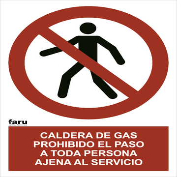 Señal Caldera Gas Prohibido El Paso A4