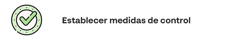 establecer medidas de control establecer medidas de control